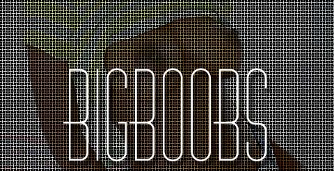 BigBoobs